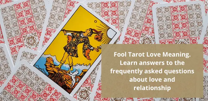 Learn Fool Tarot Love Meaning