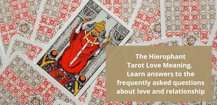 Learn Hierophant Tarot Love Meaning