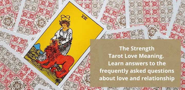 Tarot strength love meaning