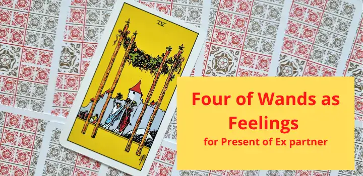 Tarot Four of Wands as Love feelings