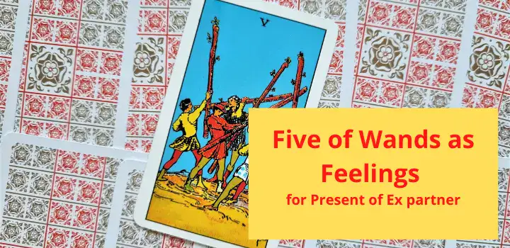 Tarot Five of Wands as Feelings