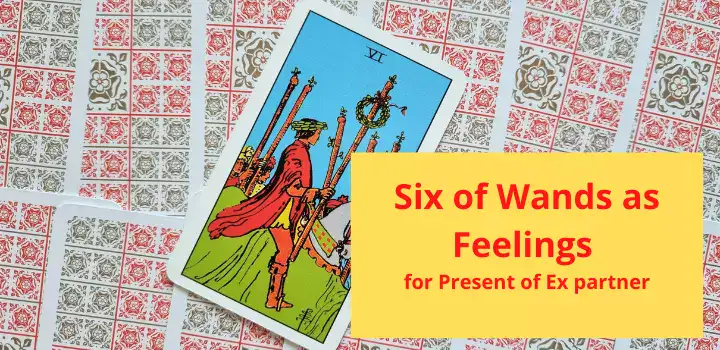 Tarot Six of Wands as feelings