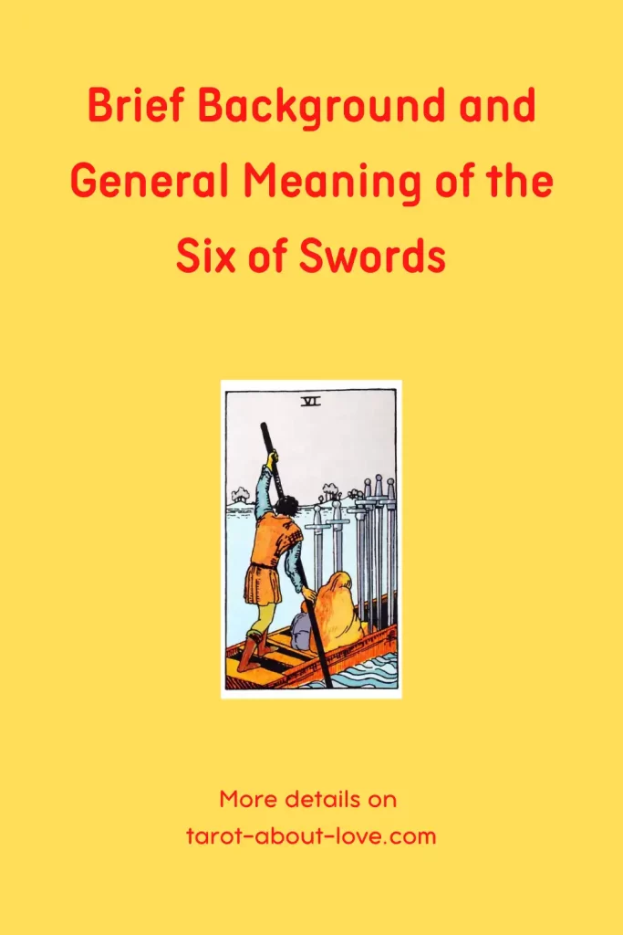 Six of Swords General Meaning for Love Readings