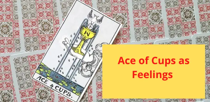Tarot Ace of Cups as feelings meaning