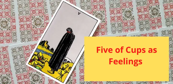 five of cups as feelings
